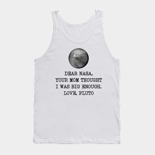 Dear Nasa Love Pluto Tank Top